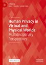 : Human Privacy in Virtual and Physical Worlds, Buch