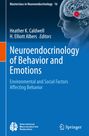 : Neuroendocrinology of Behavior and Emotions, Buch