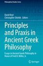 : Principles and Praxis in Ancient Greek Philosophy, Buch