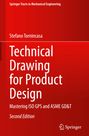 Stefano Tornincasa: Technical Drawing for Product Design, Buch