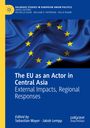 The EU as an Actor in Central Asia, Buch