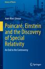 Jean-Marc Ginoux: Poincaré, Einstein and the Discovery of Special Relativity, Buch