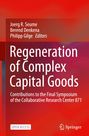 : Regeneration of Complex Capital Goods, Buch