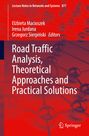 : Road Traffic Analysis, Theoretical Approaches and Practical Solutions, Buch
