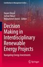 : Decision Making in Interdisciplinary Renewable Energy Projects, Buch