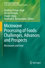 : Microwave Processing of Foods: Challenges, Advances and Prospects, Buch