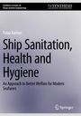 Fidaa Karkori: Ship Sanitation, Health and Hygiene, Buch