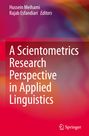 : A Scientometrics Research Perspective in Applied Linguistics, Buch