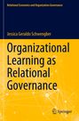 Jessica Geraldo Schwengber: Organizational Learning as Relational Governance, Buch