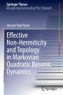 Vincent Paul Flynn: Effective Non-Hermiticity and Topology in Markovian Quadratic Bosonic Dynamics, Buch