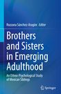 : Brothers and Sisters in Emerging Adulthood, Buch
