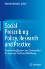 : Social Prescribing Policy, Research and Practice, Buch
