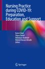 : Nursing Practice during COVID-19: Preparation, Education and Support, Buch
