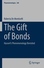 Roberta De Monticelli: The Gift of Bonds, Buch