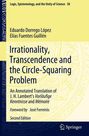 Elías Fuentes Guillén: Irrationality, Transcendence and the Circle-Squaring Problem, Buch
