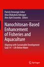: Nanochitosan-Based Enhancement of Fisheries and Aquaculture, Buch