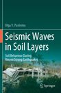 Oben steht "Olga V. Pavlenko". Groß: "Seismic Waves in Soil Layers". Unten: "Soil Behaviour During Recent Strong Earthquakes". Ein zerstörtes Gebäude und Palmen im Hintergrund. Links unten ein Logo von Springer.