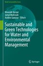 : Sustainable and Green Technologies for Water and Environmental Management, Buch