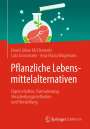 David Julian Mcclements: Pflanzliche Lebensmittelalternativen, Buch