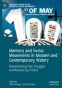 : Memory and Social Movements in Modern and Contemporary History, Buch