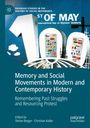 : Memory and Social Movements in Modern and Contemporary History, Buch