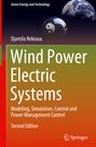 Djamila Rekioua: Wind Power Electric Systems, Buch