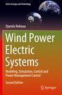 Djamila Rekioua: Wind Power Electric Systems, Buch