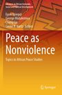 Peace as Nonviolence, Buch