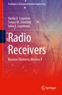 Text: "Radio Receivers: Receiver Elements: Volume II" von Vasiliy V. Logvinov. Bunte, abstrakte Lichtfasern im Hintergrund.