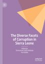 : The Diverse Facets of Corruption in Sierra Leone, Buch