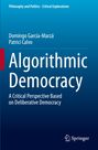 Patrici Calvo: Algorithmic Democracy, Buch