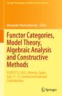 : Functor Categories, Model Theory, Algebraic Analysis and Constructive Methods, Buch