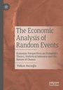 Volkan Hac¿o¿lu: The Economic Analysis of Random Events, Buch