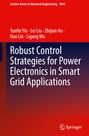 Yunfei Yin: Robust Control Strategies for Power Electronics in Smart Grid Applications, Buch