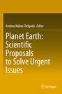 : Planet Earth: Scientific Proposals to Solve Urgent Issues, Buch