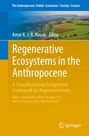 : Regenerative Ecosystems in the Anthropocene, Buch