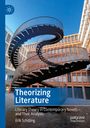 Cover des Buches "Theorizing Literature" von Erik Schilling. Zeigt eine spiralförmige Treppe vor einem Bürogebäude.