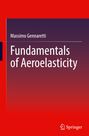 Massimo Gennaretti: Fundamentals of Aeroelasticity, Buch