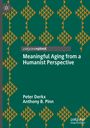 Anthony B. Pinn: Meaningful Aging from a Humanist Perspective, Buch