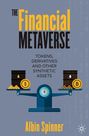 Albin Spinner: The Financial Metaverse, Buch