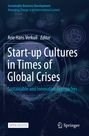 : Start-up Cultures in Times of Global Crises, Buch