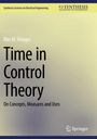 Blas M. Vinagre: Time in Control Theory, Buch