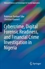 Christian Kaunert: Cybercrime, Digital Forensic Readiness, and Financial Crime Investigation in Nigeria, Buch
