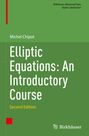 Michel Chipot: Elliptic Equations: An Introductory Course, Buch