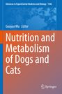 : Nutrition and Metabolism of Dogs and Cats, Buch