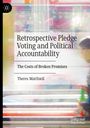 Theres Matthieß: Retrospective Pledge Voting and Political Accountability, Buch