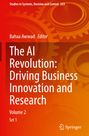 : The AI Revolution: Driving Business Innovation and Research, Buch,Buch