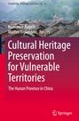 : Cultural Heritage Preservation for Vulnerable Territories, Buch