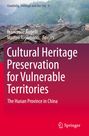 Cultural Heritage Preservation for Vulnerable Territories, Buch