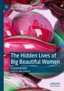 Crystal Kotow: The Hidden Lives of Big Beautiful Women, Buch